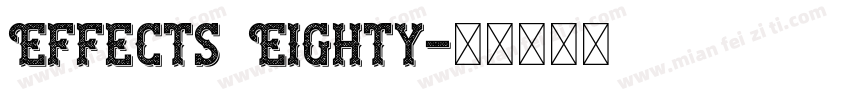 Effects Eighty字体转换